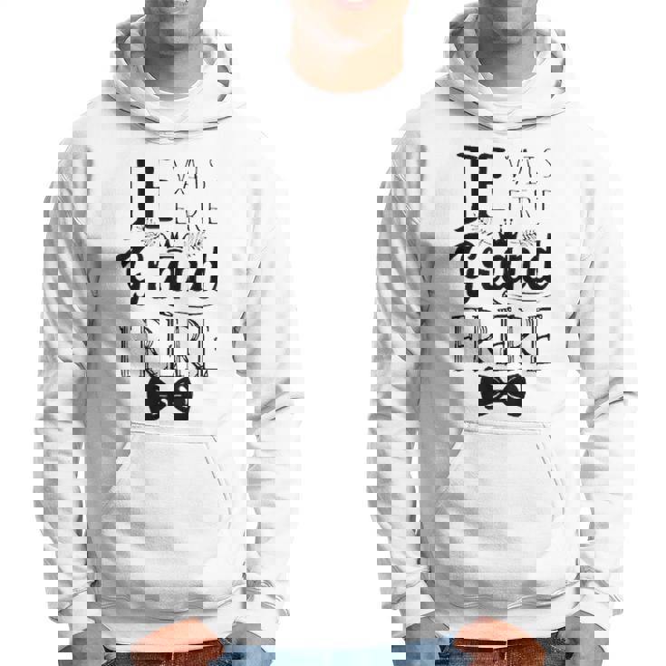Jeais Étre Grand Frere Nice Quote Costume Sweat à capuche