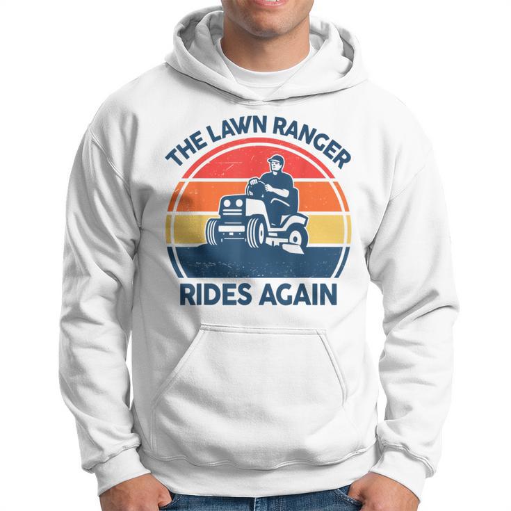 Lawn-Mowing The Lawn Ranger Rides Again Mower Dad Hoodie