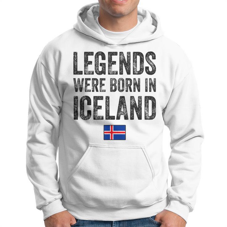 Legends Were Born In Iceland Icelandic Flag Pride Roots Hoodie