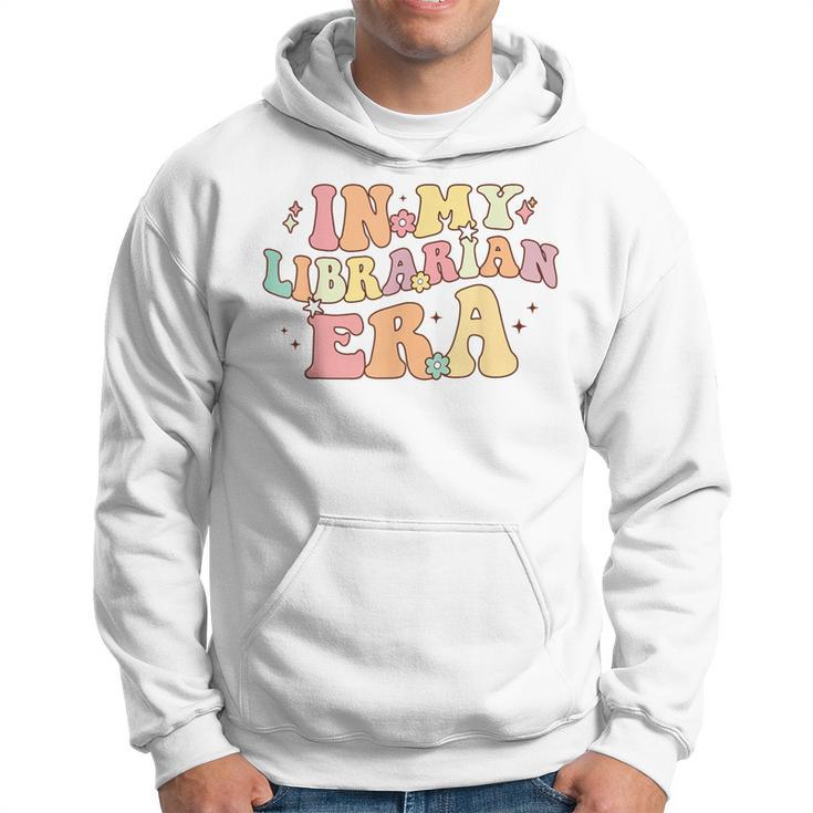 In My Librarian Era Retro Back To School Bookworm Book Lover Hoodie