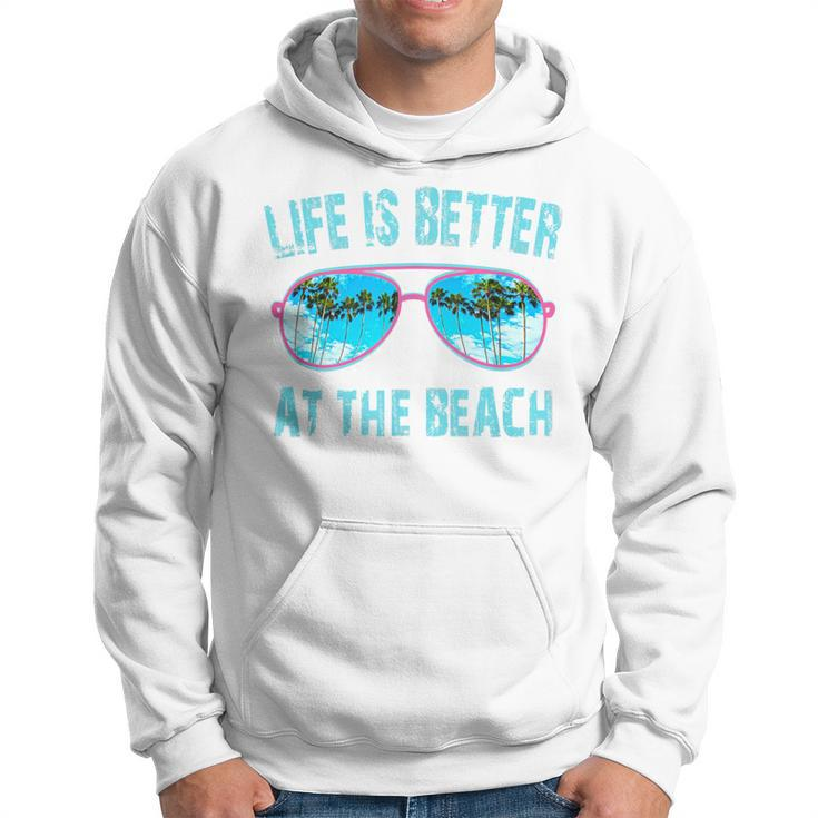 Life Is Better At The Beach Sunglasses With Palm Trees Hoodie