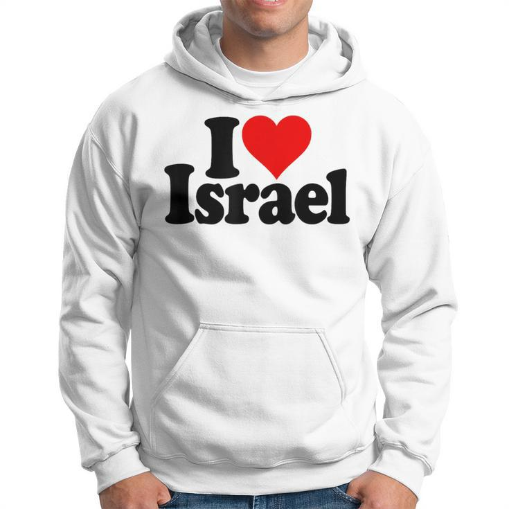 I Love Heart Israel Israeli Jewish Culture Hoodie