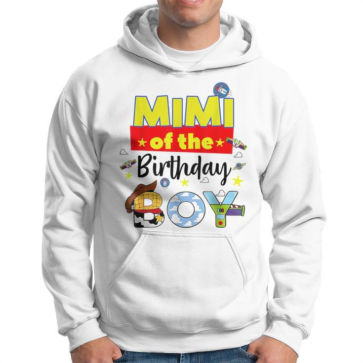 Mimi Of The Birthday Boy Toy Familly Matching Story Hoodie