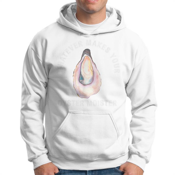 Moister Oyster Moist Mollusk Clam Pearl Sea Hoodie