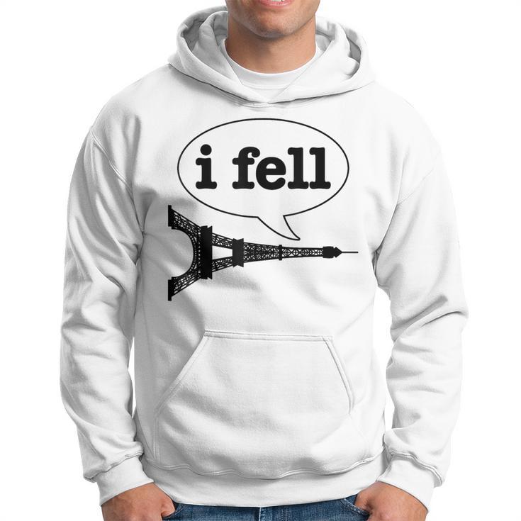 Paris I Fell Tower Eiffel France Souvenir French Hoodie