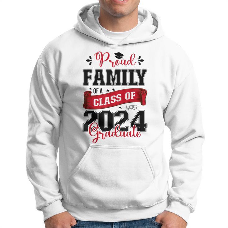 Proud Family Of A Class Of 2024 Graduate For Graduation Hoodie