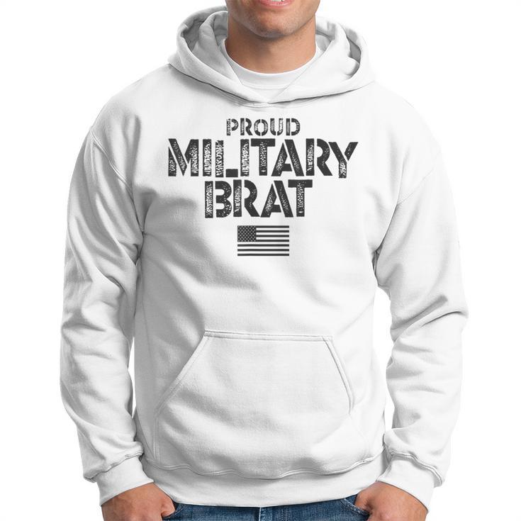 Proud Military Brat Hoodie