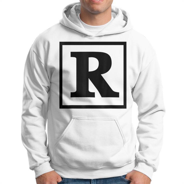 Rated R R Rating Movie Film Restricted Graphic Hoodie