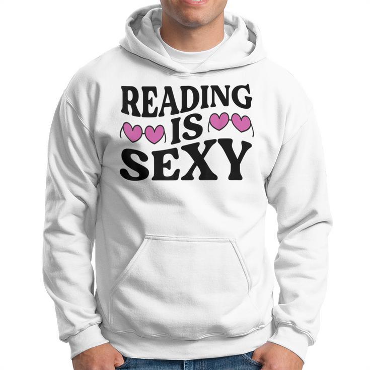 Reading Is Sexy Book Lover Bookworm Book Reader Hoodie