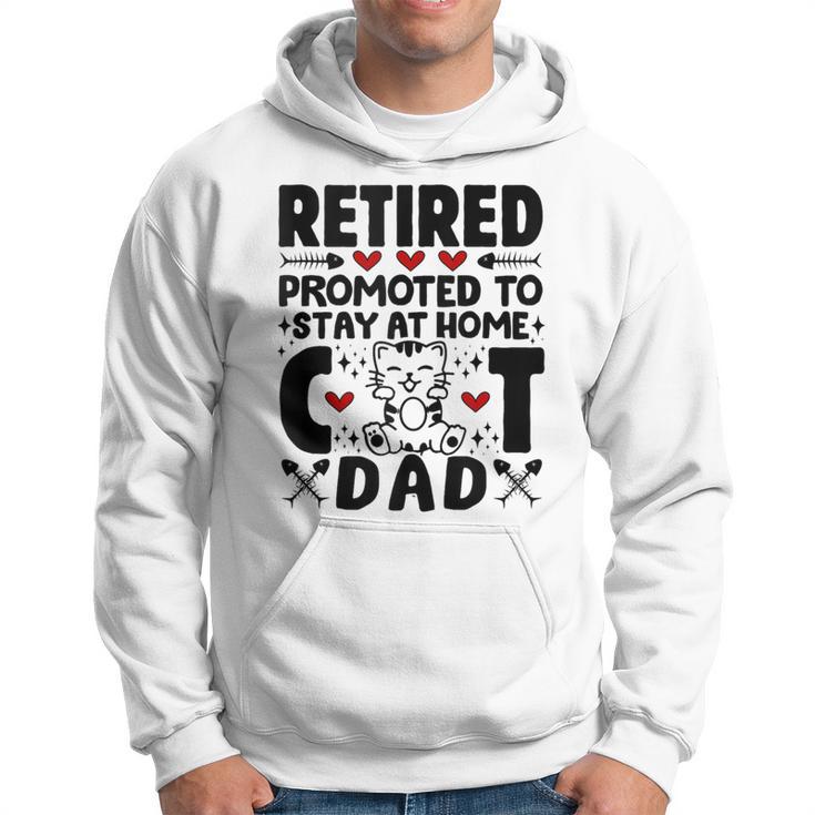 Retired Promoted To Stay At Home Cat Dad Cats Owner Lovers Hoodie