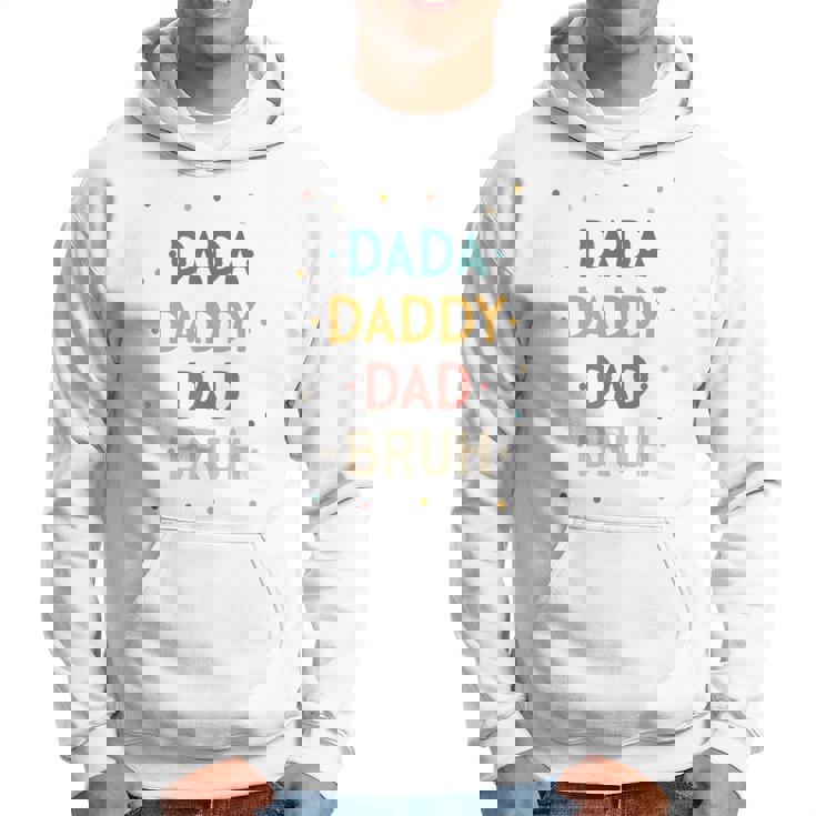 Retro Dada Daddy Dad Bruh Fathers Day Hoodie