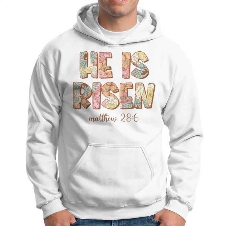 He Is Risen Easter Sublimation Spring Florals Matthew 286 Hoodie