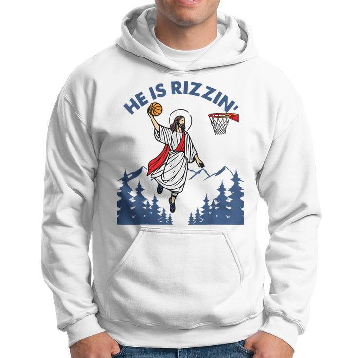 He Is Rizzin Jesus Basketball Easter Religious Hoodie