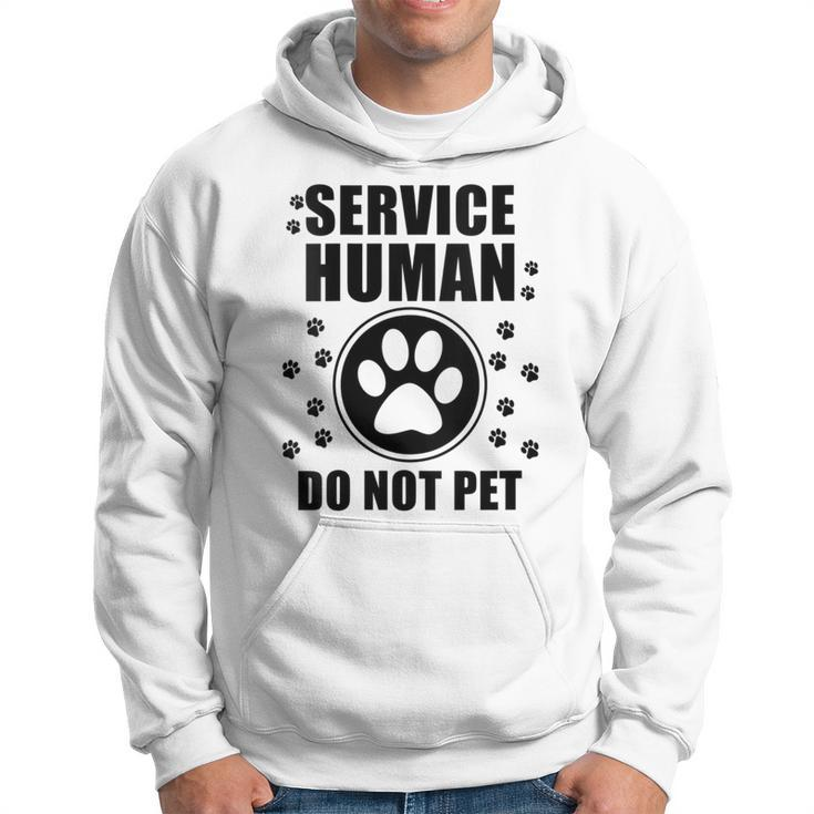Service-Human Do Not Pet Dog Lover Quote Men Hoodie