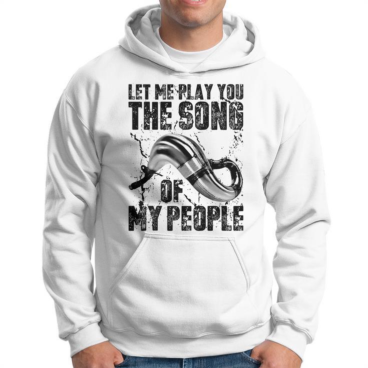 Song Of My People 2 Stroke Motocross Pipe Hoodie