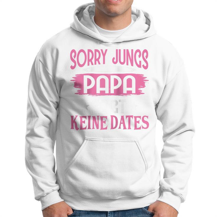 Sorry Jungs Papa Sagt Keine Dates Geschenkater Für Tochter Raglan Kapuzenpullover