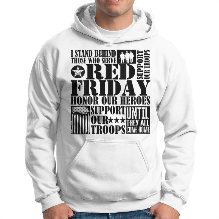 I Stand Behind Those Who Serve American Flag Red Friday Hoodie