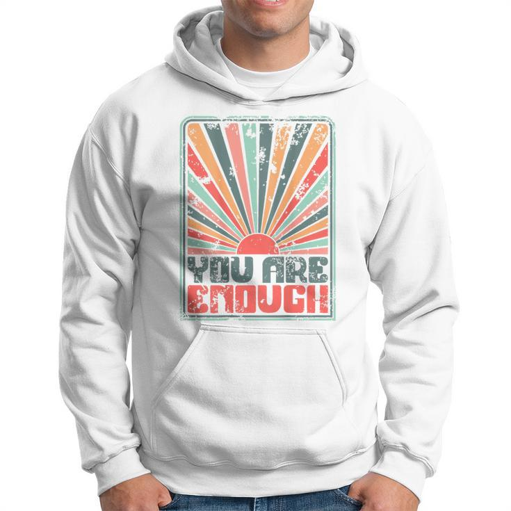 Sunkissed You Are Enough Hoodie