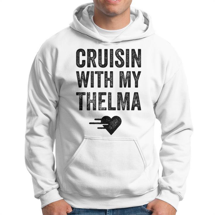 Vintage Cruisin With My Thelma For Close Friends Hoodie