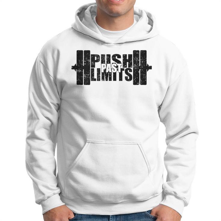 Weight Lifting Push Past Limits Gym Fitness Hoodie