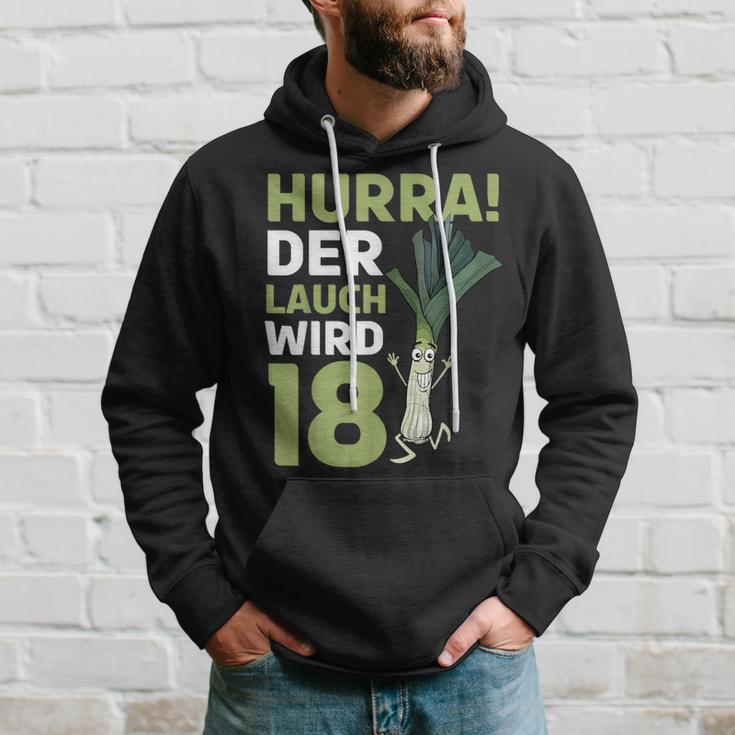 18Th Birthday Hurra Der Lauch Wird 18 Hoodie Geschenke für Ihn