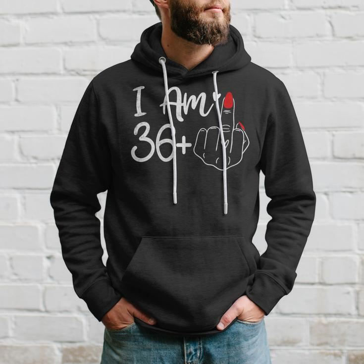I Am 36 Plus 1 Middle Finger For A 37Th Birthday For Women Hoodie Gifts for Him