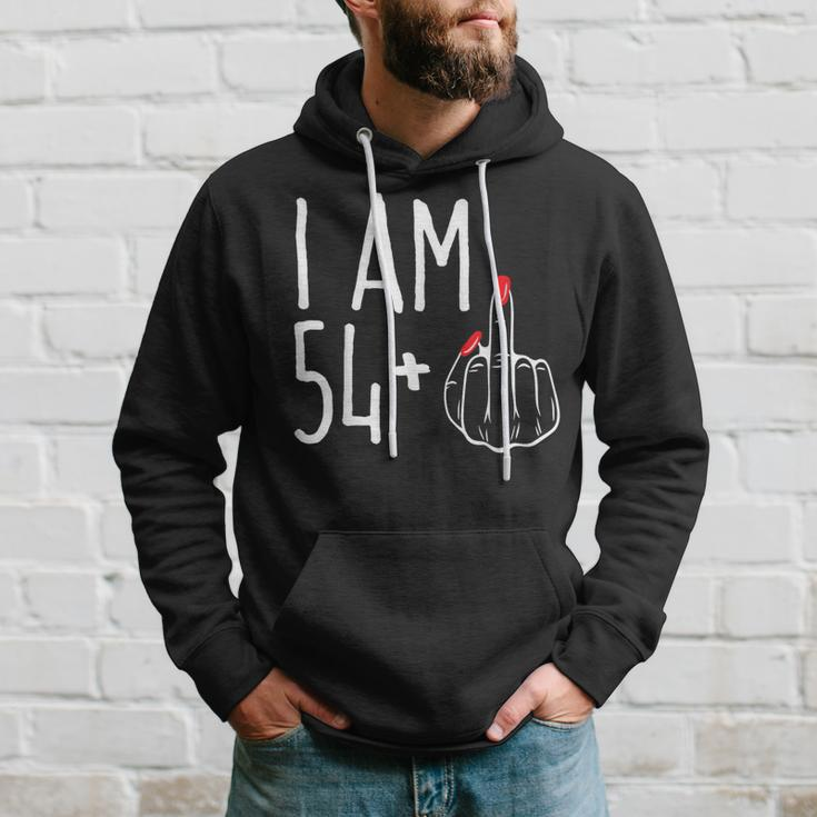 I Am 54 Plus 1 Middle Finger 55Th Women's Birthday Hoodie Gifts for Him