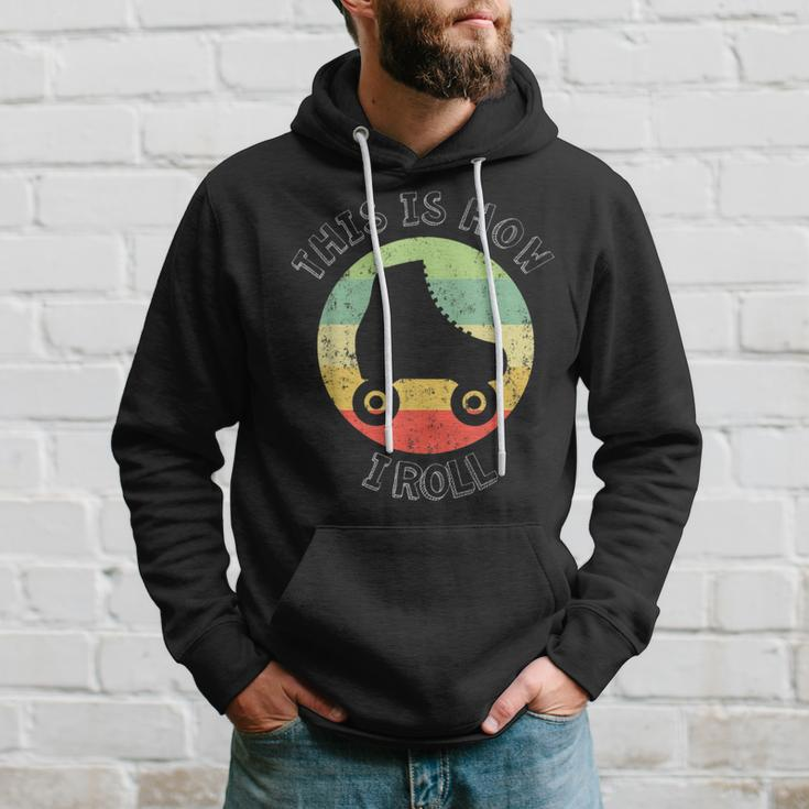 70'S This Is How I Roll Vintage Retro Roller Skates Hoodie Gifts for Him