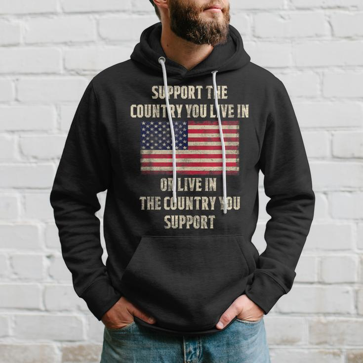 American Flag Support The Country You Live In Hoodie Gifts for Him