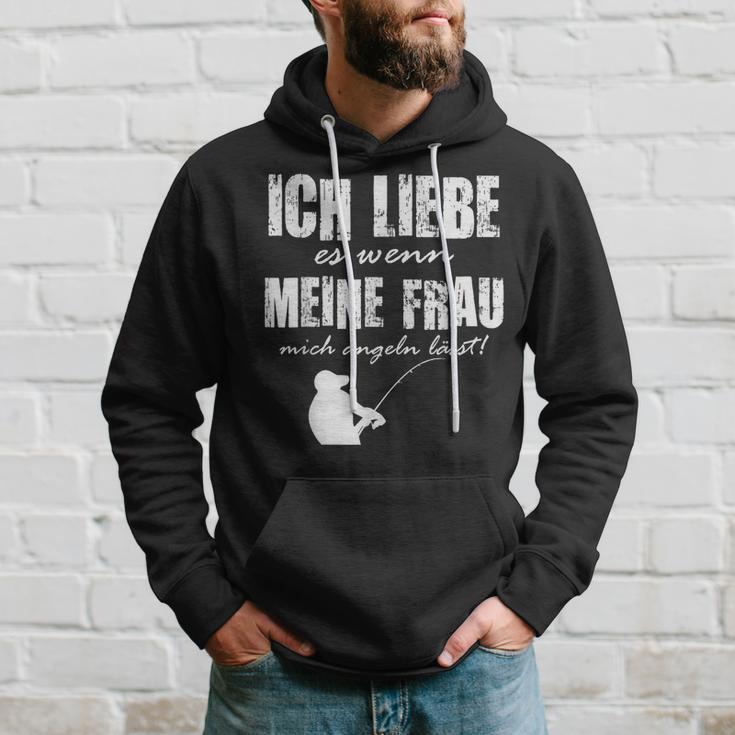 Angler Papa Ich Liebe Es Wenn Meine Frau Mich Angeln Lässt Kapuzenpullover Geschenke für Ihn