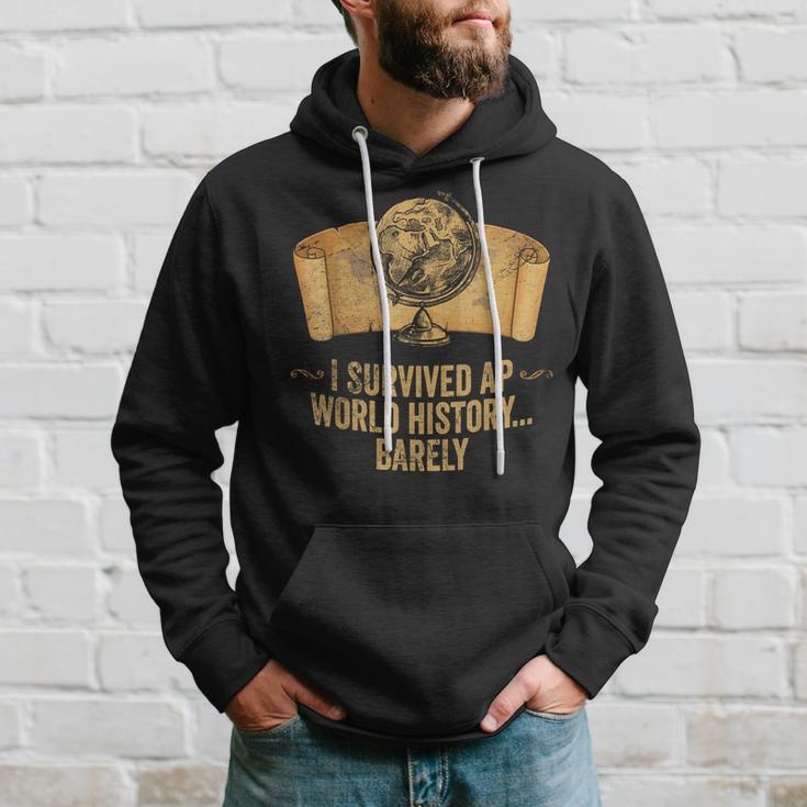 Ap History Student I Survived Ap World History Barely Hoodie Gifts for Him