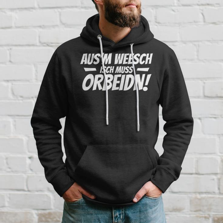 Aus dem Weg, ich muss arbeiten - Saxon Motiv Hoodie für Berufstätige Geschenke für Ihn