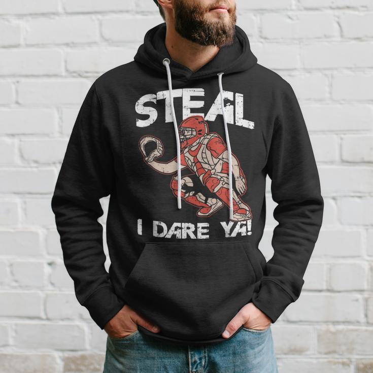 Baseball Catcher Steal I Dare Ya Hoodie Gifts for Him