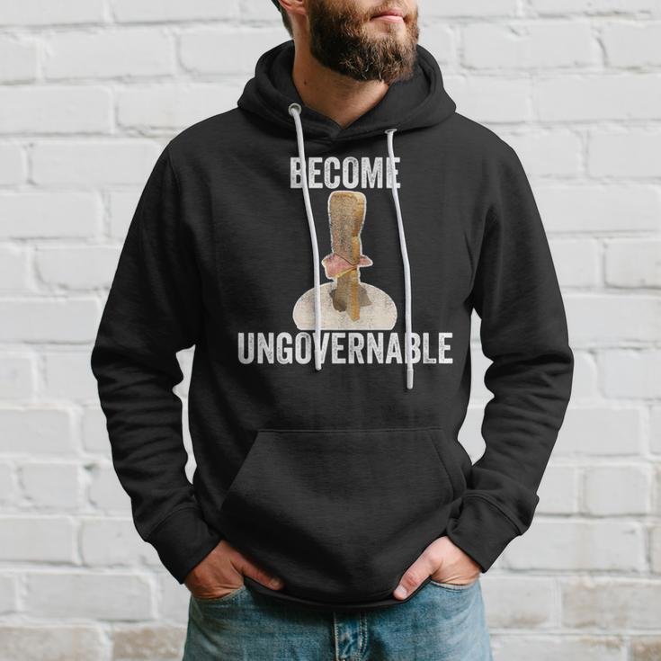 Become Ungovernable Vertical Sandwich Meme Hoodie Gifts for Him
