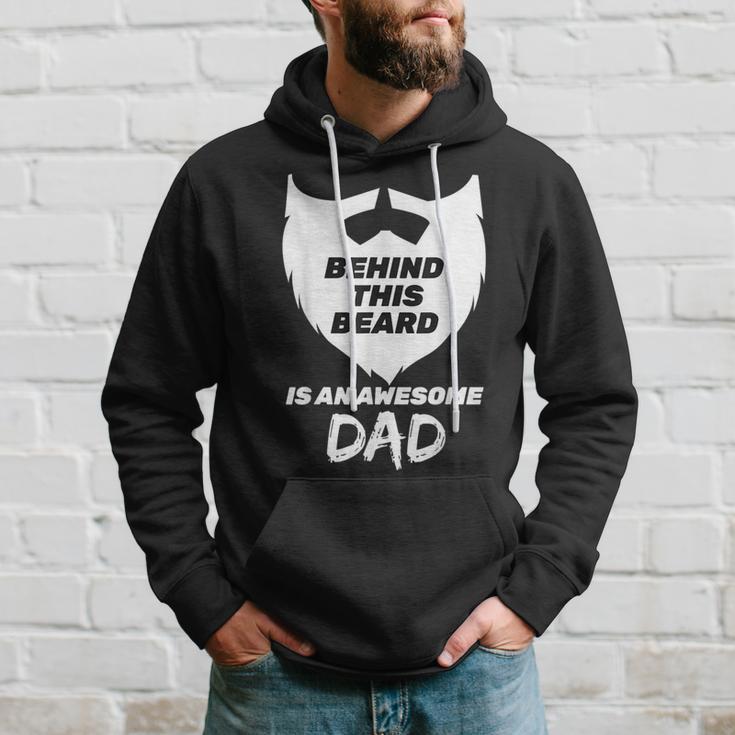 Behind This Beard Is An Awesome Dad Bearded Dad Fathers Day Hoodie Gifts for Him