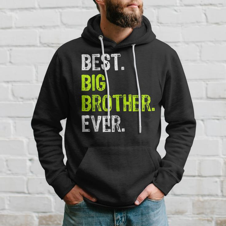 Best Big Brother Ever Nager Older Sibling For Boys Hoodie Gifts for Him