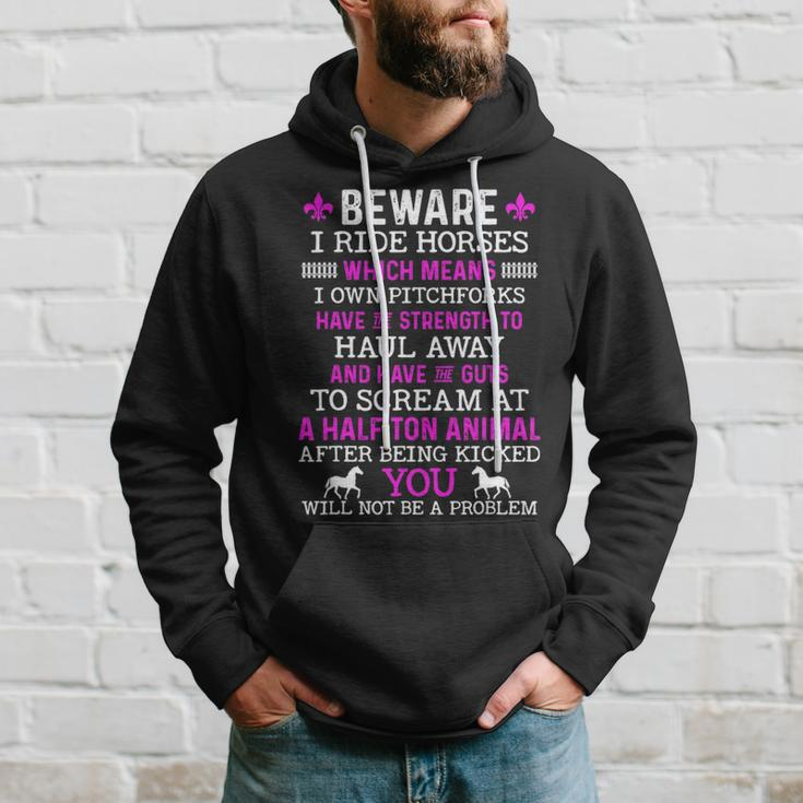 Beware I Ride Horses Horse Lover Girls Riding Racing Hoodie Gifts for Him
