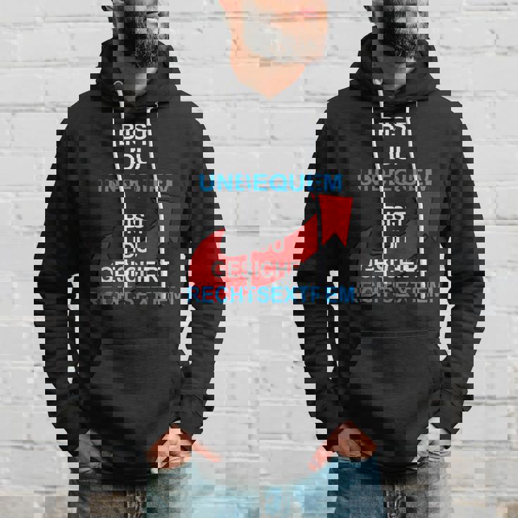 Bist Du Unbequem Bist Du Gesicher Hoodie Geschenke für Ihn