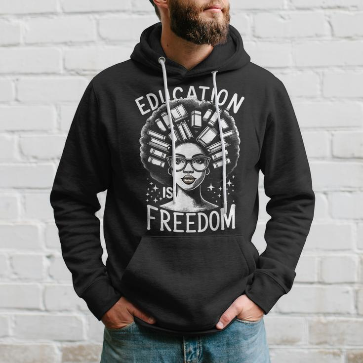 Black History Education Is Freedom Books Women Hoodie Gifts for Him
