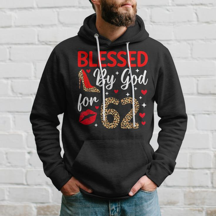 Blessed By God 62 Year Old 62Nd Birthday It's My 62Nd Bday Hoodie Gifts for Him