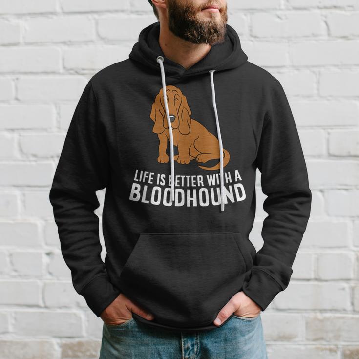 Bloodhound Dog Owner Life Is Better With A Bloodhound Hoodie Gifts for Him