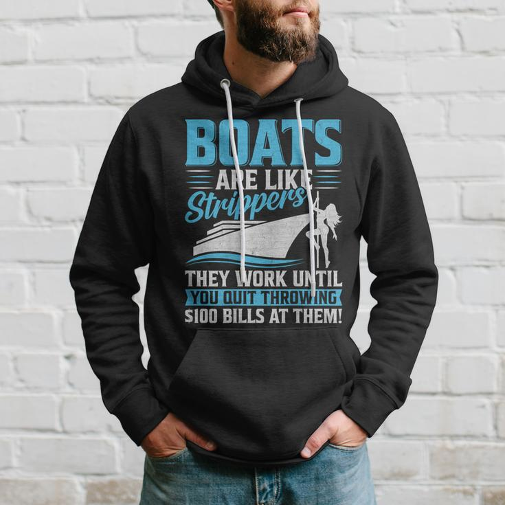 Boats Are Like Strippers They Won't Work Until You Boating Hoodie Gifts for Him