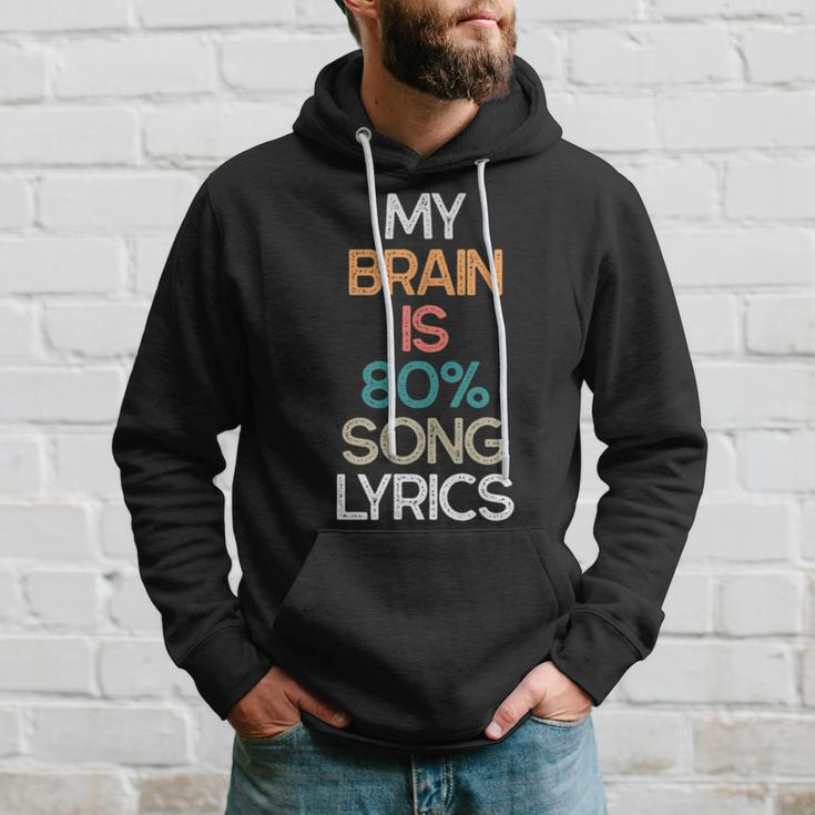 My Brain Is 90 Song Lyrics Lyricist Hoodie Gifts for Him