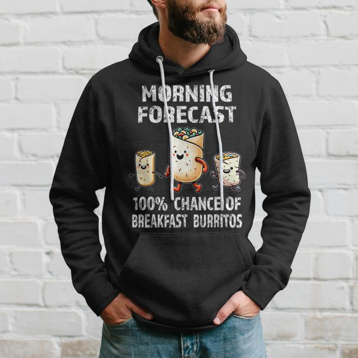 Breakfast Humor Morning Forecast Breakfast Burrito Hoodie Gifts for Him