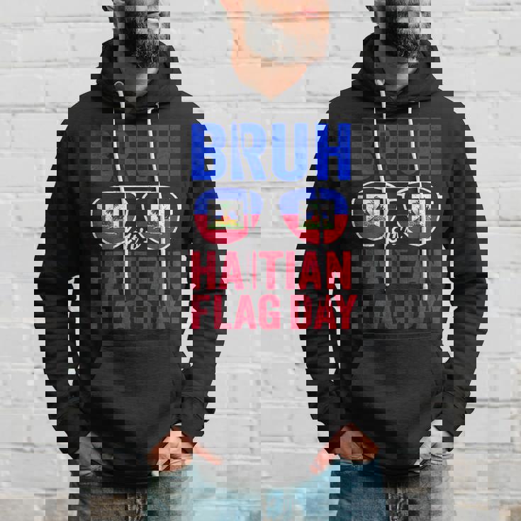Bruh It's Haitian Flag Day Haiti Flag Boys Toddler Hoodie Gifts for Him