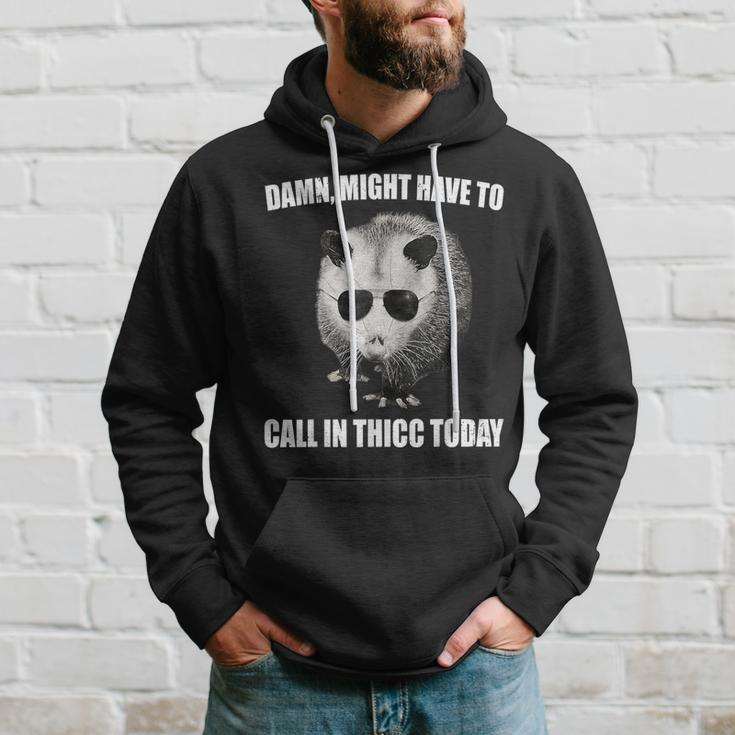 Might Have To Call In Thicc Today Opossum Meme Vintage Hoodie Gifts for Him