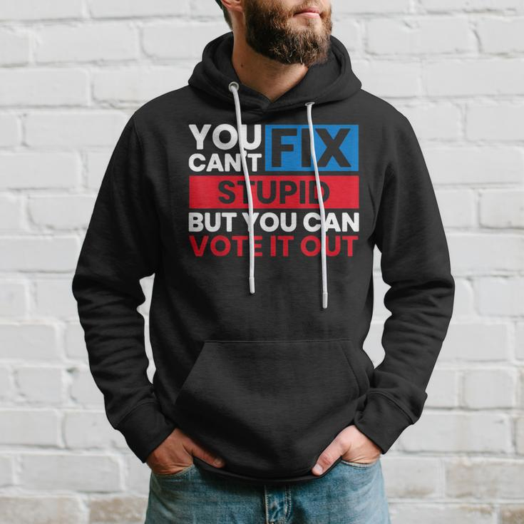 You Can't Fix Stupid But You Can Vote It Out Anti Biden Usa Hoodie Gifts for Him