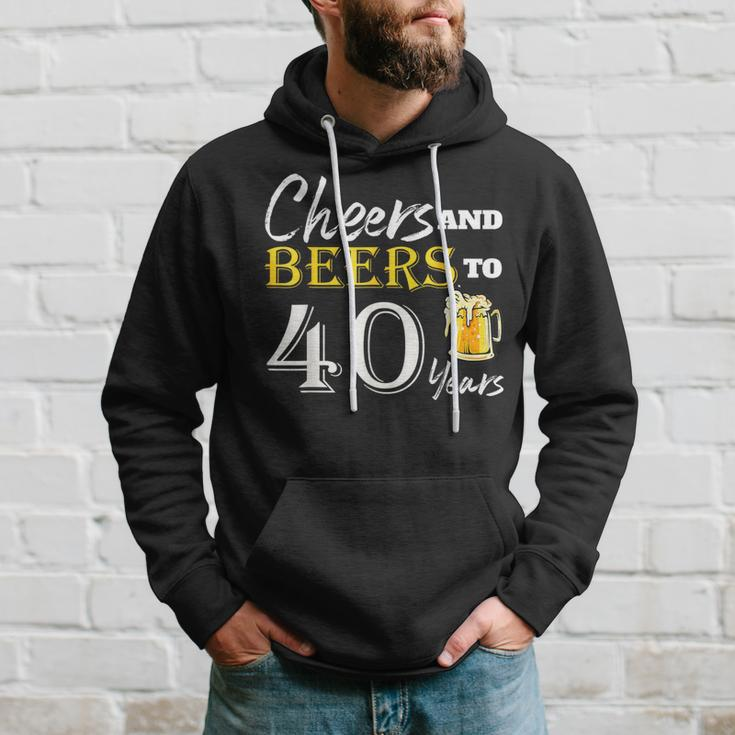 Cheers And Beers To 40 Years Birthday Party Dinking Hoodie Gifts for Him