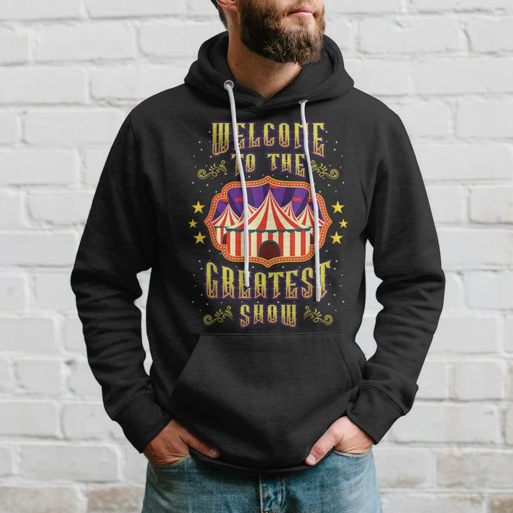 Circus Staff Welcome To The Greatest Show Carnival Birthday Hoodie Gifts for Him