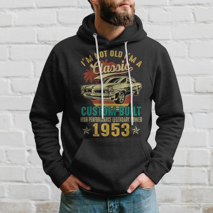 Im Classic Car 70Th Birthday 70 Years Old Born In 1953 Hoodie Gifts for Him